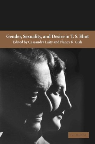 Обложка книги Gender, Desire, and Sexuality in T. S. Eliot