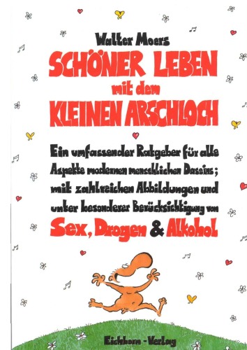 Обложка книги Schöner leben mit dem kleinen Arschloch  GERMAN