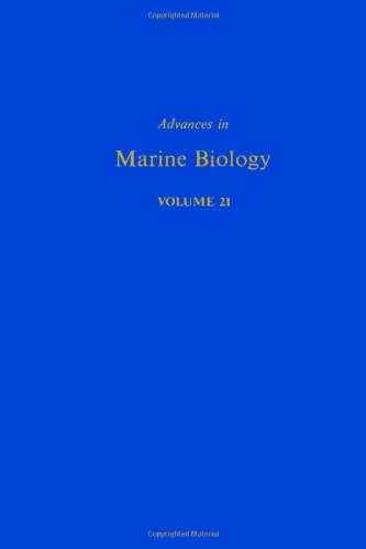 Обложка книги Advances in Marine Biology, Volume 21