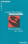 Обложка книги Dinosaurier. Riesenreptilien der Urzeit (Beck Wissen)
