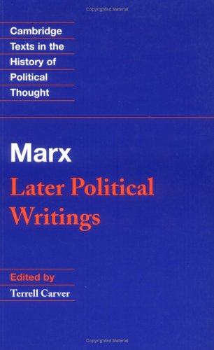 Обложка книги Marx: Later Political Writings (Cambridge Texts in the History of Political Thought)