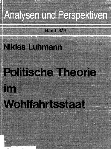 Обложка книги Politische Theorie im Wohlfahrtsstaat (Analysen und Perspektiven)  german