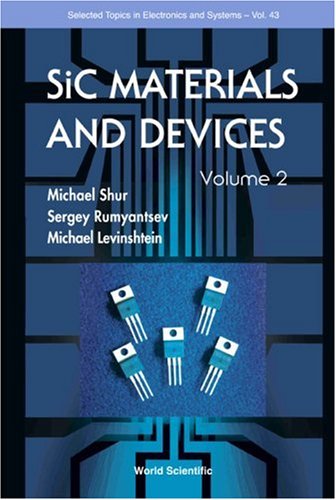 Обложка книги Sic Materials and Devices, Volume 2 (Selected Topics in Electronics and Systems)