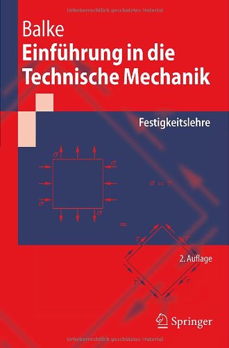 Обложка книги Einführung in die Technische Mechanik: Festigkeitslehre (Springer-Lehrbuch) - 2. Auflage