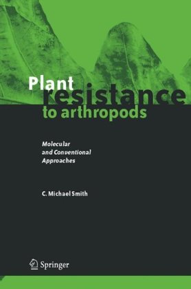 Обложка книги Plant Resistance to Arthropods: Molecular and Conventional Approaches