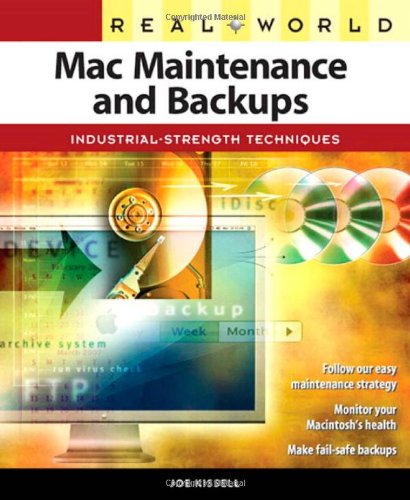 Обложка книги Real World Mac Maintenance and Backups (Real World)