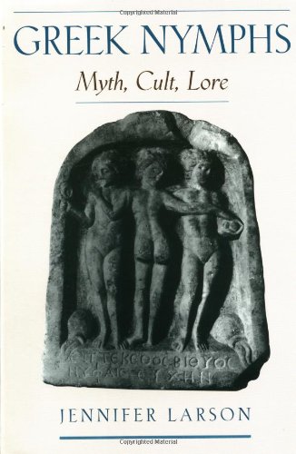 Обложка книги Greek Nymphs: Myth, Cult, Lore