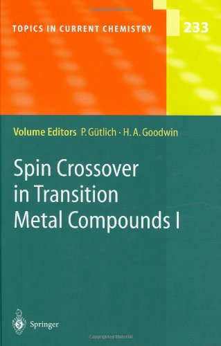 Обложка книги Spin Crossover in Transition Metal Compounds I (Topics in Current Chemistry, Volume 233)