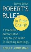 Обложка книги Robert's Rules in Plain English: A Readable, Authoritative, Easy-to-Use Guide to Running Meetings, 2nd Edition