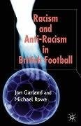 Обложка книги Racism and Anti-Racism in Football