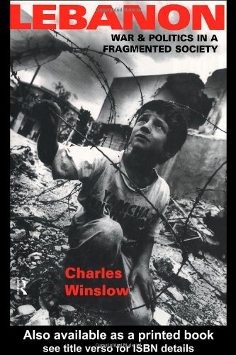 Обложка книги Lebanon: War and Politics in a Fragmented Society