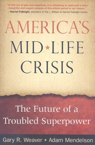 Обложка книги America's Midlife Crisis: The Future of a Troubled Superpower