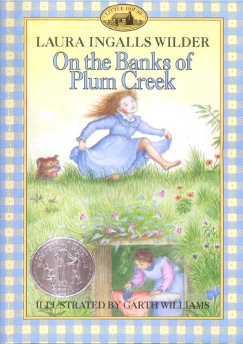 Обложка книги On the Banks of Plum Creek (Little House, No 3)