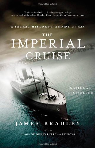 Обложка книги The Imperial Cruise: A Secret History of Empire and War