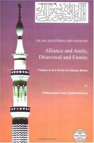 Обложка книги Islam: Questions And Answers - Alliance and Amity, Disavowal and Enmity