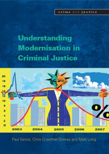 Обложка книги Understanding the Modernisation of Criminal Justice (Crime and Justice)