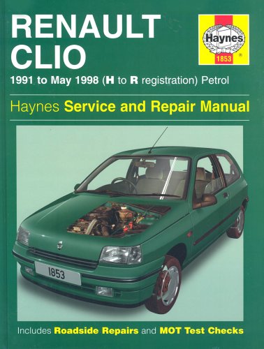 Обложка книги Renault Clio(91-98,H to R Registration) Petrol Service and Repair Manual (Haynes Service and Repair Manuals)