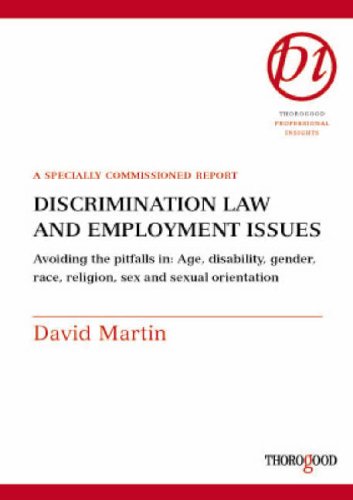 Обложка книги Discrimination Law and Employment Issues (Thorogood Reports)