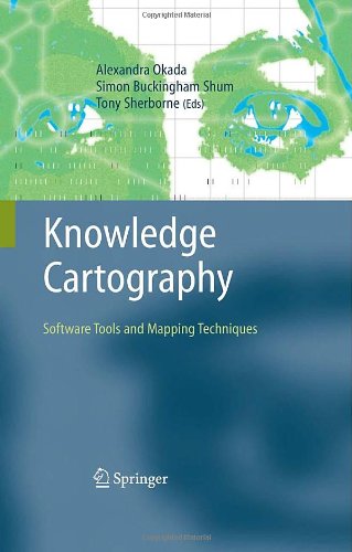 Обложка книги Knowledge Cartography: Software Tools and Mapping Techniques (Advanced Information and Knowledge Processing)
