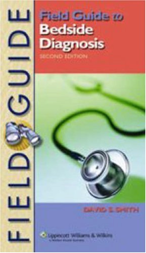 Обложка книги Field Guide to Bedside Diagnosis, 2 e 2006