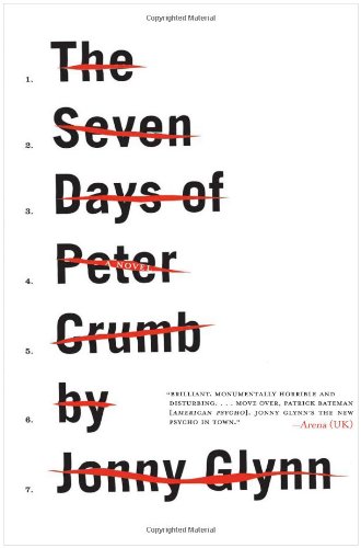 Обложка книги The Seven Days of Peter Crumb: A Novel (P.S.)