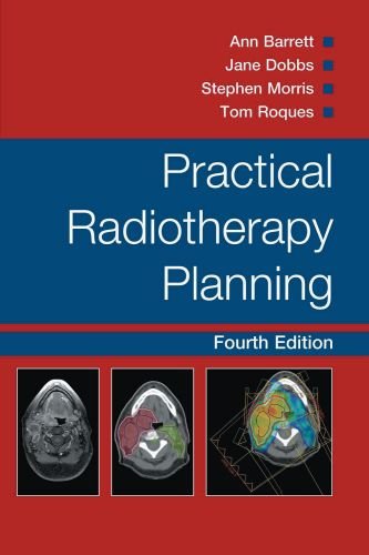 Обложка книги Practical Radiotherapy Planning, Fourth Edition