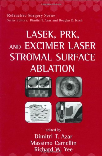Обложка книги LASEK, PRK, and Excimer Laser Stromal Surface Ablation (Refractive Surgery)