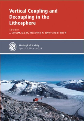 Обложка книги Vertical Coupling And Decoupling in the Lithosphere (Geological Society Special Publication No. 227)