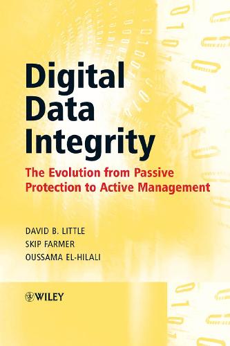 Обложка книги Digital Data Integrity: The Evolution from Passive Protection to Active Management