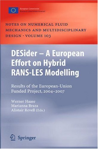 Обложка книги DESider  A European Effort on Hybrid RANS-LES Modelling: Results of the European-Union Funded Project, 2004 - 2007 (Notes on Numerical Fluid Mechanics and Multidisciplinary Design, 103)