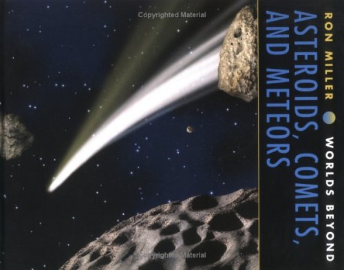 Обложка книги Asteroids, Comets and Meteors (Worlds Beyond)