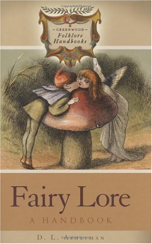 Обложка книги Fairy Lore: A Handbook (Greenwood Folklore Handbooks)