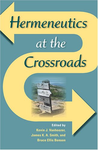 Обложка книги Hermeneutics at the Crossroads (Indiana Series in the Philosophy of Religion)