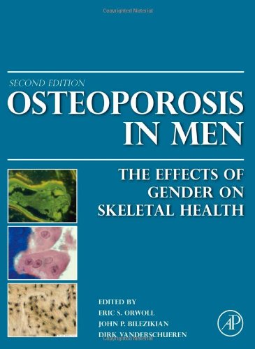 Обложка книги Osteoporosis in Men: The Effects of Gender on Skeletal Health, 2nd Edition