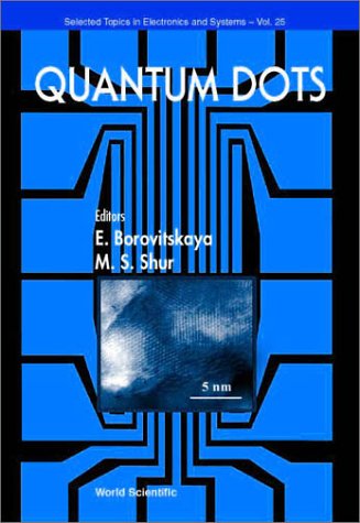 Обложка книги Quantum Dots (Selected Topics in Electronics and Systems, Vol. 25)