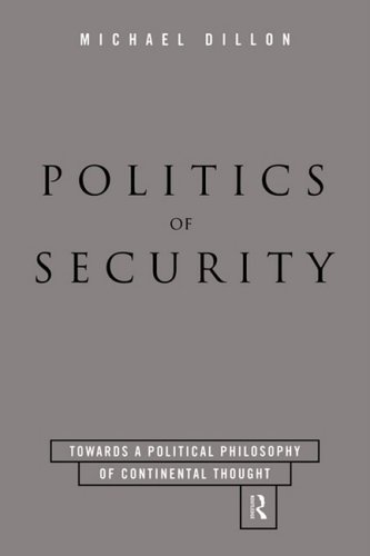 Обложка книги Politics of Security: Towards a Political Philosophy of Continental Thought