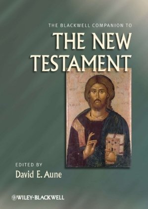 Обложка книги The Blackwell Companion to The New Testament (Blackwell Companions to Religion)