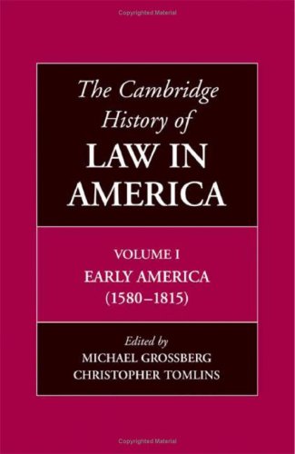 Обложка книги The Cambridge History of Law in America, Volume 1: Early America (1580–1815)