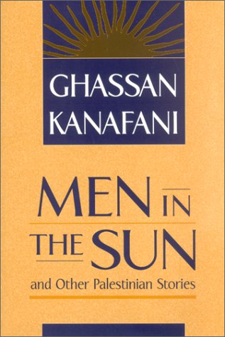 Обложка книги Men in the Sun and Other Palestinian Stories