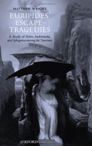 Обложка книги Euripides' Escape-Tragedies: A Study of Helen, Andromeda, and Iphigenia among the Taurians