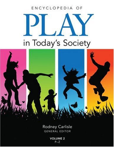 Обложка книги Encyclopedia of Play in Today's Society
