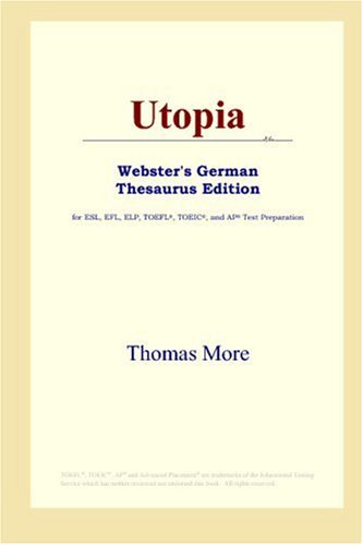 Обложка книги Utopia (Webster's German Thesaurus Edition)