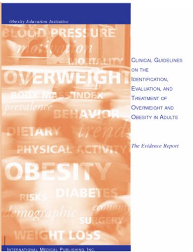 Обложка книги Clinical Guidelines on the Identification, Evaluation, and Treatment of Overweight and Obesity in Adults