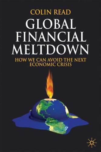 Обложка книги Global Financial Meltdown: How We Can Avoid The Next Economic Crisis