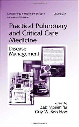 Обложка книги Lung Biology in Health and Disease Volume 214 Practical Pulmonary and Critical Care Medicine: Disease Management