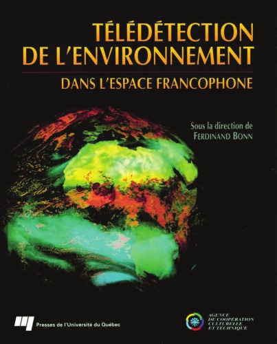 Обложка книги Télédétection de l'environnement dans l'espace francophone (French Edition)