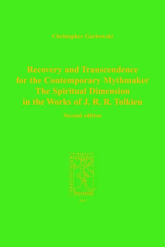 Обложка книги Recovery and Transcendence for the Contemporary Mythmaker: The Spiritual Dimension in the Works of J. R. R. Tolkien (Cormare Series, No. 7)