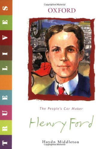 Обложка книги Henry Ford: True Lives