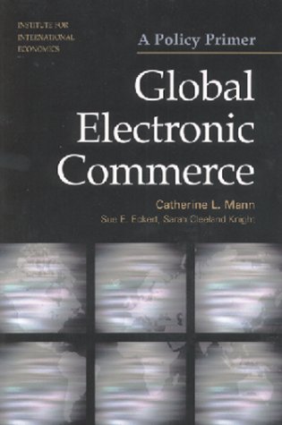 Обложка книги Global Electronic Commerce:  A Policy Primer