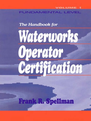 Обложка книги Handbook for Waterworks Operator Certification: Fundamental Level, Volume I